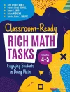 Classroom-Ready Rich Math Tasks, Grades 4-5 cover