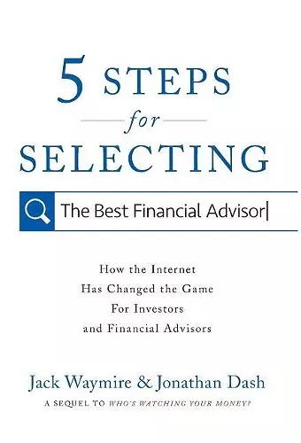 5 Steps for Selecting the Best Financial Advisor cover