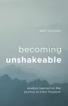 Becoming Unshakeable cover