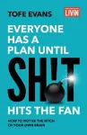 Everyone Has a Plan until Sh!t Hits the Fan cover