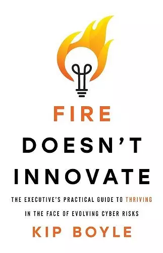 Fire Doesn't Innovate cover