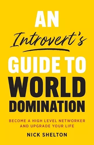 An Introvert's Guide to World Domination cover