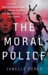 The Moral Police cover