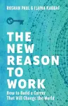 The New Reason to Work cover