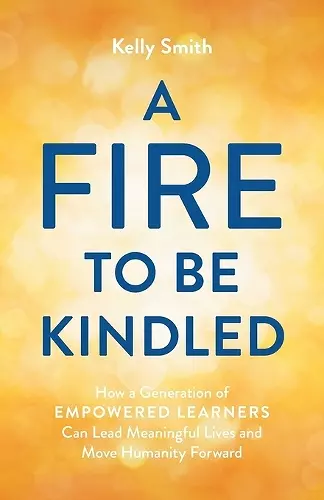 A Fire to Be Kindled cover