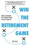 Win the Retirement Game cover