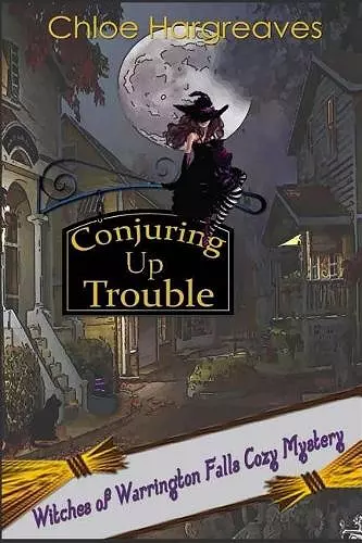 Conjuring up Trouble cover