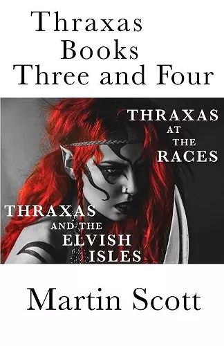 Thraxas Books Three and Four cover