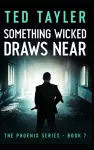 Something Wicked Draws Near cover