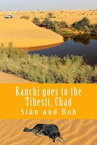 Kanchi goes to the Tibesti, Chad cover