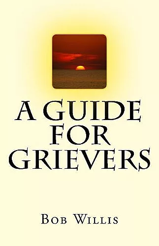 A Guide For Grievers cover
