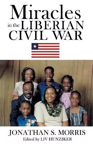 Miracles in the Liberian Civil War cover