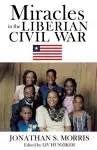 Miracles in the Liberian Civil War cover