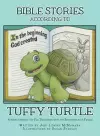 Bible Stories according to Tuffy Turtle cover