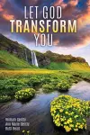 Let God Transform You cover
