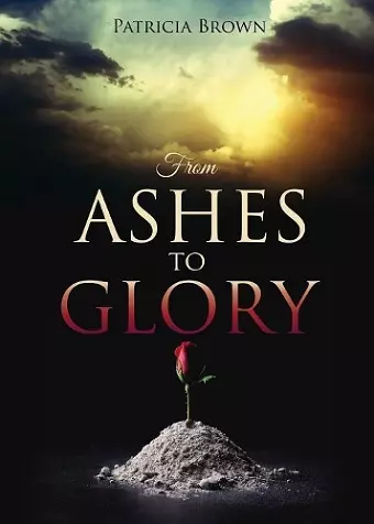 From Ashes to Glory cover