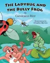 The Ladybug and the Bully Frog cover