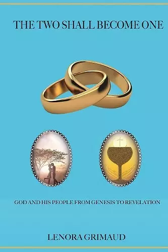 The Two Shall Become One cover