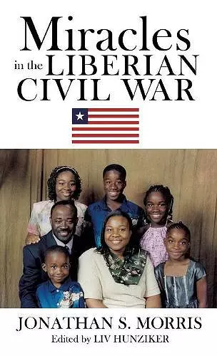 Miracles in the Liberian Civil War cover