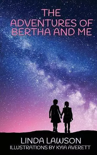 The Adventures of Bertha and Me cover