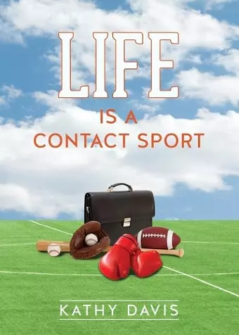 Life Is a Contact Sport cover