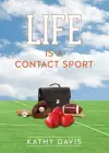 Life Is a Contact Sport cover