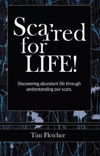 Scarred For Life! cover