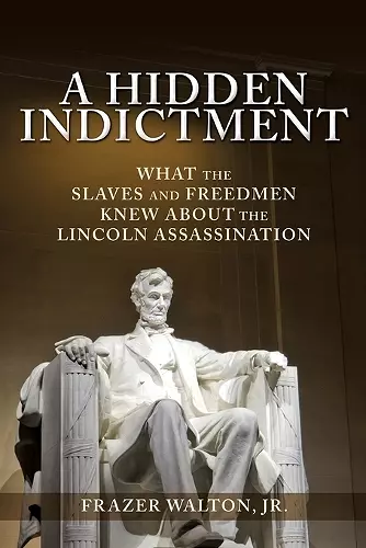 A Hidden Indictment cover