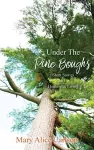 Under The Pine Boughs cover