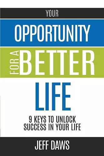 Your Opportunity for a Better Life cover