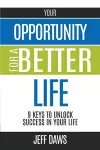 Your Opportunity for a Better Life cover