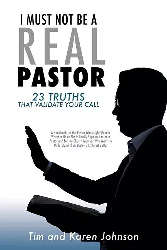 I Must Not Be a Real Pastor cover