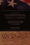 A Citizen on The Constitution, Consent and Communism cover
