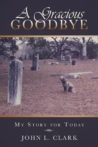 A Gracious Goodbye cover