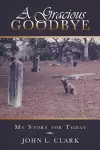 A Gracious Goodbye cover