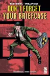 Don't Forget Your Briefcase cover