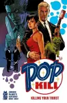 Pop Kill: Killing Your Thirst Deluxe Edition cover