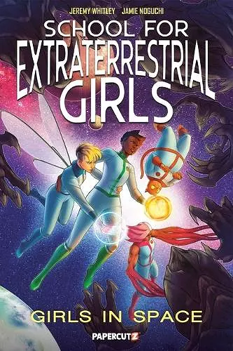 School for Extraterrestrial Girls Vol. 3 cover