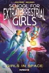 School for Extraterrestrial Girls Vol. 3 cover