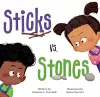 Sticks vs. Stones cover