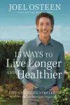 15 Ways to Live Longer and Healthier cover