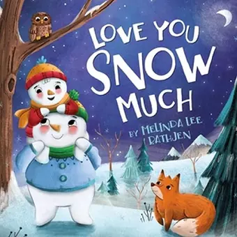 Love You Snow Much cover