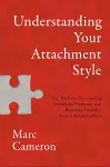 Understanding Your Attachment Style cover