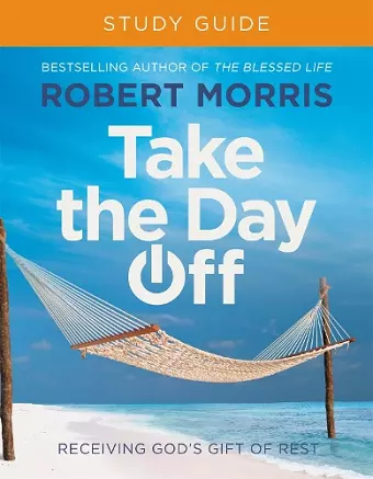 Take the Day Off Study Guide (Study Guide) cover