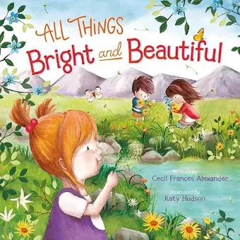 All Things Bright and Beautiful cover