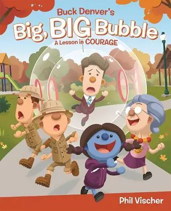 Buck Denver's Big, Big Bubble cover