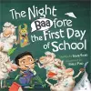 The Night Baafore the First Day of School cover