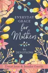 Everyday Grace for Mothers cover