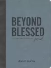 Beyond Blessed (Journal) cover