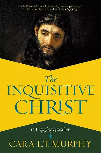 The Inquisitive Christ cover